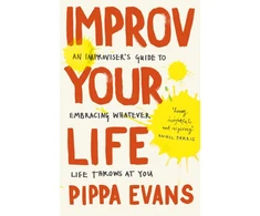 KNYGA Pippa Evans Improv Your Life