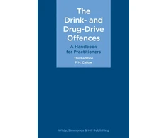 KNYGA Pm Callow Drink- and Drug-Drive Offences: A Handbook for Practitioners