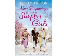 KNYGA Polly Heron New Beginnings for the Surplus Girls