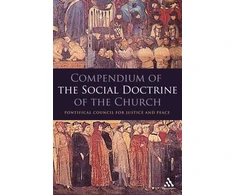 KNYGA Pontifical Council of Justice and Peace Compendium of the Social Doctrine of the Church