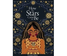 KNYGA Poonam Mistry How the Stars Came to Be (Deluxe Edition)