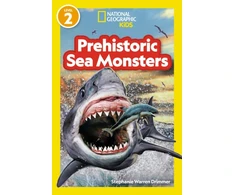 KNYGA Prehistoric Sea Monsters (National Geographic Kids Readers, Level 2)