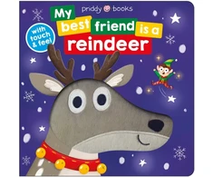 KNYGA Priddy Books My Best Friend is a Reindeer