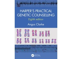 KNYGA Prof Angus Clarke Harper's Practical Genetic Counselling, Eighth Edition