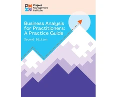 KNYGA Project Management Institute Business Analysis for Practitioners - SECOND Edition