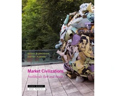KNYGA Quinn Slobodian Market Civilizations – Neoliberals East and South