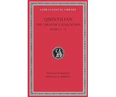 KNYGA Quintilian Orator’s Education, Volume V: Books 11–12