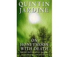KNYGA Quintin Jardine On Honeymoon with Death (Oz Blackstone series, Book 5)