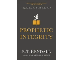KNYGA R. T. Kendall Prophetic Integrity