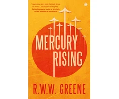 KNYGA R. W. W. Greene Mercury Rising