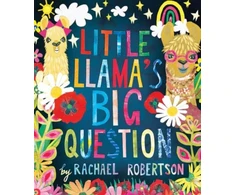 KNYGA Rachael Robertson Little Llama's Big Question