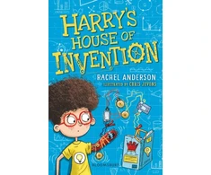 KNYGA Rachel Anderson Harry's House of Invention: A Bloomsbury Reader