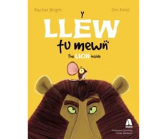 KNYGA Rachel Bright Y Llew Tu Mewn / The Lion Inside
