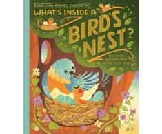 KNYGA Rachel Ignotofsky What's Inside A Bird's Nest?