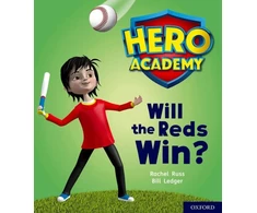 KNYGA Rachel Little Hero Academy: Oxford Level 2, Raudona Book Band: Will the Reds Win?