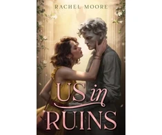 KNYGA Rachel Moore Us in Ruins
