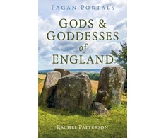 KNYGA Rachel Patterson Pagan Portals - Gods &amp; Goddesses of England
