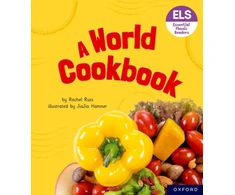 KNYGA Rachel Russ Essential Letters and Sounds: Essential Phonic Readers: Oxford Reading Level 6: A World Cookbook