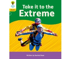 KNYGA Rachel Russ Oxford Reading Tree: Floppy's Phonics Decoding Practice: Oxford Level 5: Take it to the Extreme