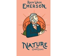 KNYGA Ralph Waldo Emerson Nature and Other Essays