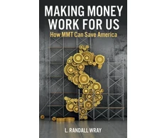 KNYGA Randall Wray Making Money Work for Us