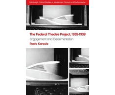 KNYGA Rania Karoula Federal Theatre Project, 1935-1939