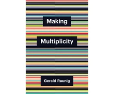 KNYGA Raunig Making Multiplicity