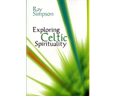 KNYGA Ray Simpson Exploring Celtic Spirituality