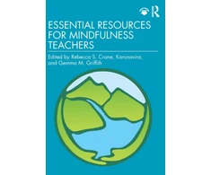 KNYGA Rebecca Crane Essential Resources for Mindfulness Teachers