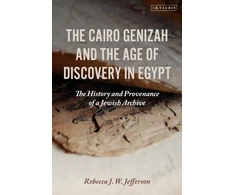 KNYGA Jefferson Cairo Genizah and the Age of Discovery in Egypt