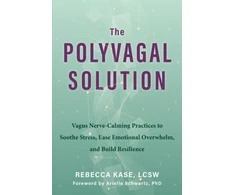 KNYGA Rebecca Kase The Polyvagal Solution