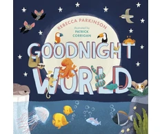 KNYGA Rebecca Parkinson Goodnight World