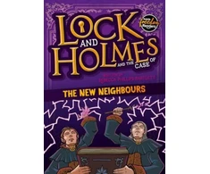 KNYGA Rebecca Phillips Bartlett Lock and Holmes: And the Case of the New Neighbours