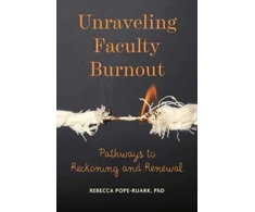 KNYGA Rebecca Pope Ruark Unraveling Faculty Burnout