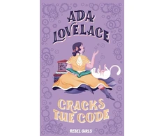 KNYGA Rebel Girls Ada Lovelace Cracks the Code