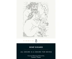 KNYGA Rene Girard All Desire is a Desire for Being