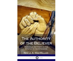 KNYGA REV J A MacMillan The Authority of the Believer