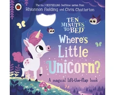 KNYGA Rhiannon Fielding Ten Minutes to Bed: Where's Little Unicorn?