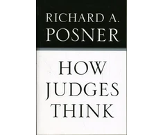 KNYGA Richard A Posner How Judges Think