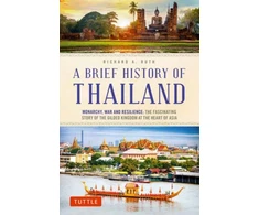 KNYGA Richard A Ruth Brief History of Thailand