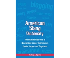 KNYGA Richard A Spears American Slang Dictionary, Fourth Edition