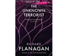 KNYGA Richard Flanagan Unknown Terrorist