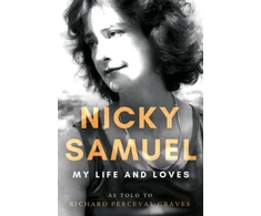 KNYGA Richard Graves Nicky Samuel: My Life and Loves