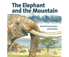 KNYGA Richard H. ffrench-Constant Elephant and the Mountain
