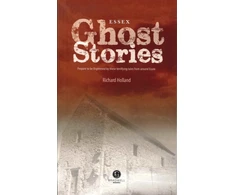 KNYGA Richard Holland Essex Ghost Stories