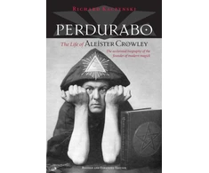 KNYGA Richard Kaczynski Perdurabo, Revised and Expanded Edition, The Life of Aleister Crowley