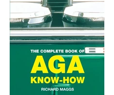 KNYGA Richard Maggs Complete Book of Aga Know-How