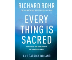 KNYGA Richard Rohr Every Thing is Sacred