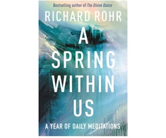 KNYGA Richard Rohr Spring Within Us
