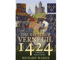 KNYGA Richard Wadge The Battle of Verneuil 1424